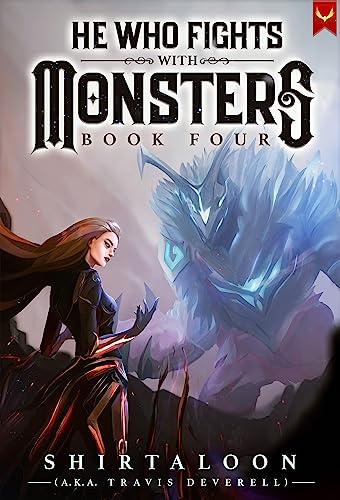 He Who Fights with Monsters 4 book cover