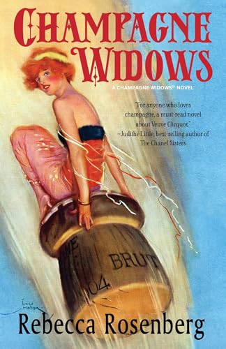 Champagne Widows: First Woman of Champagne, Veuve Clicquot book cover