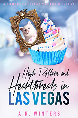 High Rollers and Heartbreak in Las Vegas cover