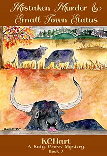 Mistaken Murder and Small Town Status cover