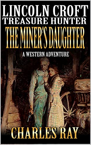 The Miner's Daughter book cover