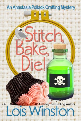 Stitch, Bake, Die! book cover