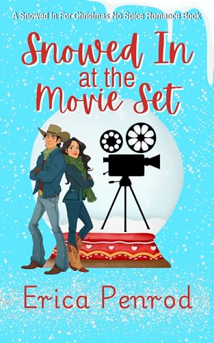 Snowed In At The Movie Set book cover