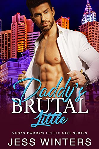 Daddy's Brutal Little book cover