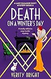 Death On A Winter’s Day (Lady Eleanor Swift mystery book #8)