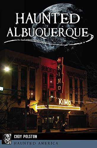Haunted Albuquerque book cover