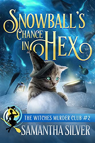 Snowball's Chance in Hex book cover