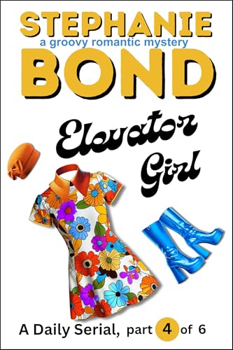 Elevator Girl: part 4 of 6 book cover