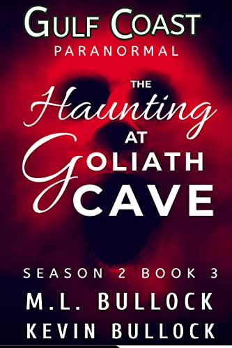 The Haunting at Goliath Cave book cover