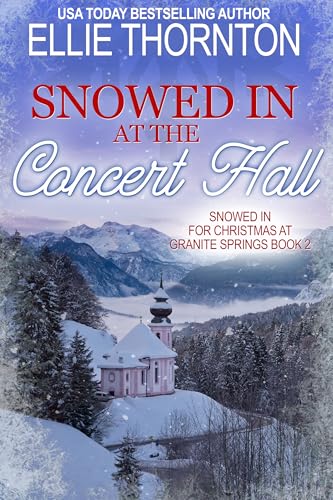 Snowed In at the Concert Hall (By: Ellie Thornton) cover