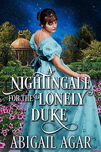 A Nightingale for the Lonely Duke (By: Abigail Agar) cover