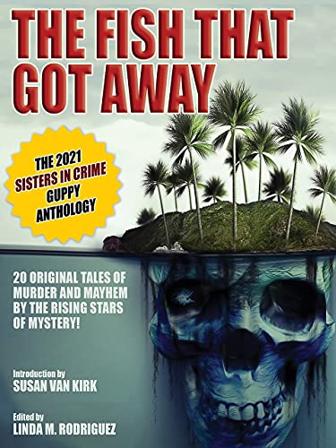 The Fish That Got Away book cover