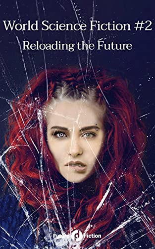 World Science Fiction #2: Reloading the Future cover