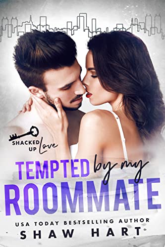 Tempted By My Roommate (By: Shaw Hart) cover