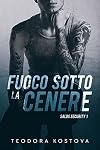 Fuoco sotto la cenere (Salus Security 1)