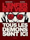 L'enfer est vide, tous les démons sont ici (Hors Collection)