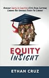 Equity InSight: Achieving Equity In Education With Social-Emotional Learning And Universal Design For Learning