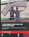 The New Strength & Speed's Guide to Elite Obstacle Course Racing: Training, Nutrition, Techniques, Motivation and Tips for Top Level OCR Performance