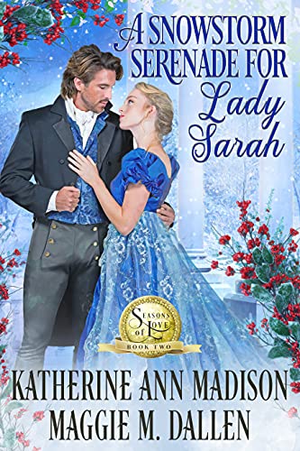A Snowstorm Serenade for Lady Sarah book cover
