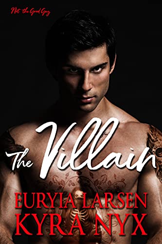 The Villain (By: Euryia Larsen) cover