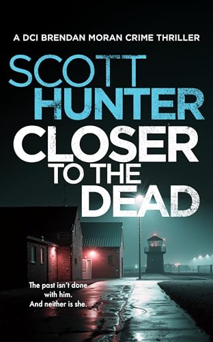 Closer to the Dead book cover