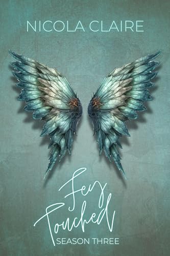 Fey Touched: Season Three cover