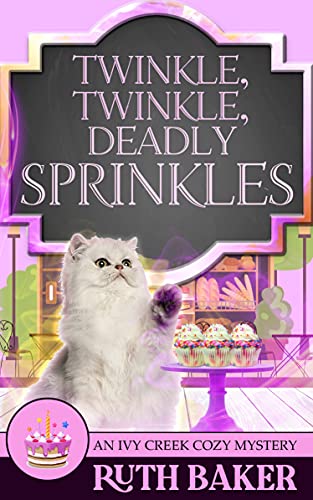 Twinkle, Twinkle, Deadly Sprinkles book cover