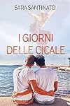 I giorni delle cicale