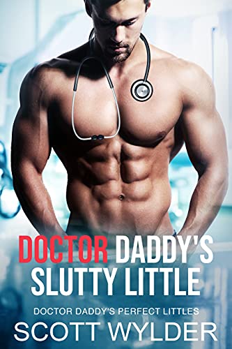 Doctor Daddy's Slutty Little book cover
