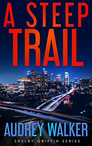 A Steep Trail book cover