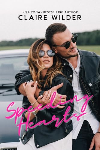 Speeding Hearts (By: Claire Wilder) cover