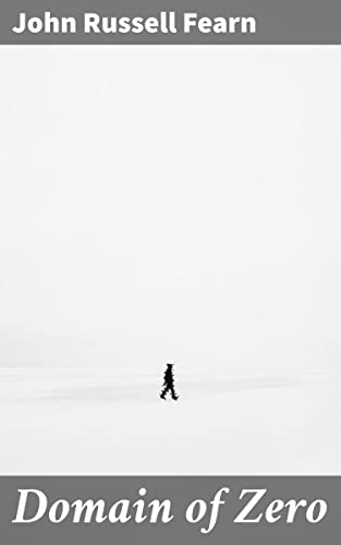 Domain of Zero (By: John Russell Fearn) cover