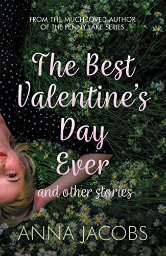 The Best Valentine's Day Ever and other stories book cover