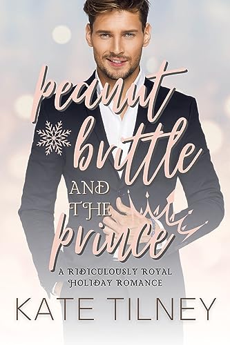 Peanut Brittle & the Prince book cover