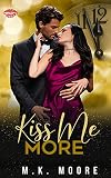 Kiss Me More: Midnight Kisses