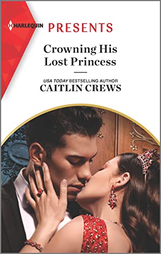 Crowning His Lost Princess cover