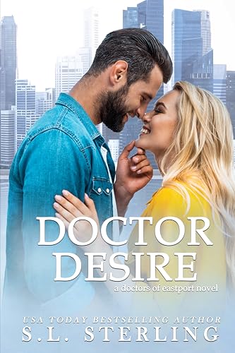 Doctor Desire (By: S.L. Sterling) cover