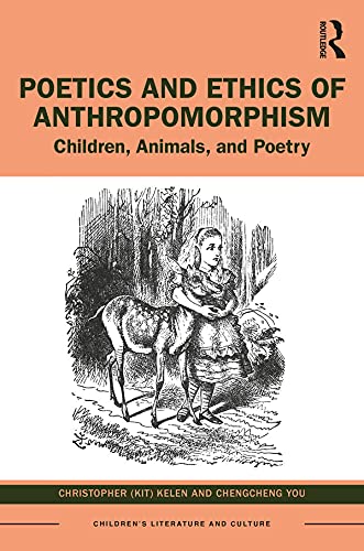 Poetics and Ethics of Anthropomorphism (By: Christopher Kelen,Jo You Chengcheng) cover