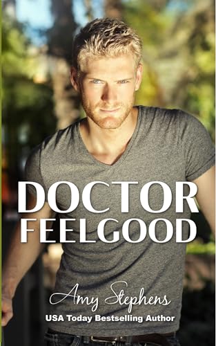 Doctor Feelgood (By: Amy Stephens) cover