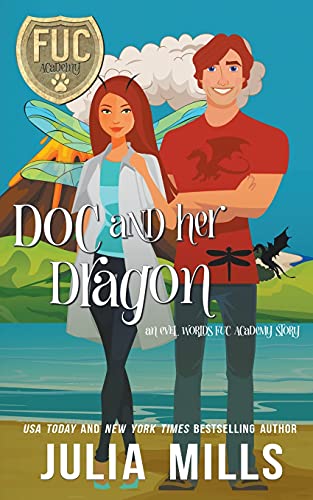 Doc and Her Dragon (By: Julia Mills) cover