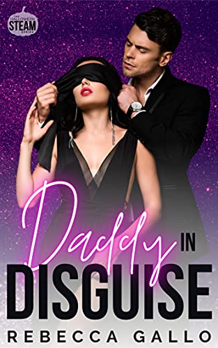 Daddy in Disguise (By: Rebecca Gallo) cover