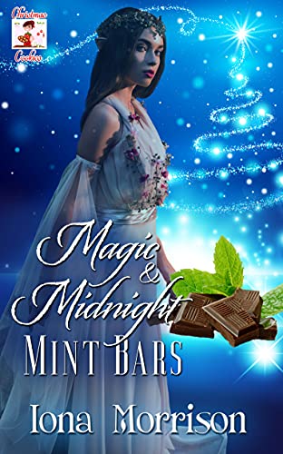 Magic and Midnight Mint Bars (By: Iona Morrison) cover
