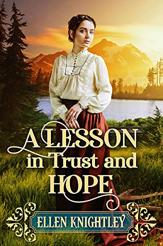 A Lesson in Trust and Hope (By: Ellen Knightley) cover