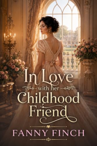 In Love with her Childhood Friend book cover