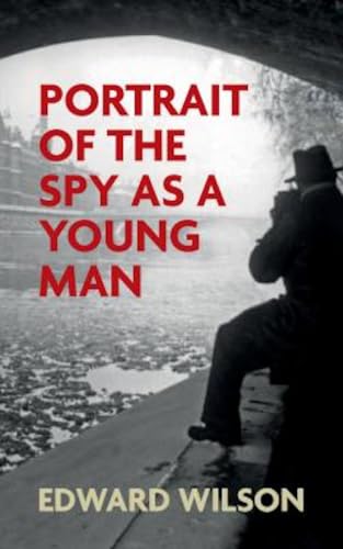 Portrait of the Spy as a Young Man book cover