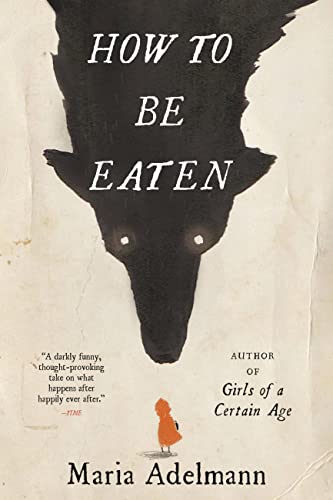 How to Be Eaten cover