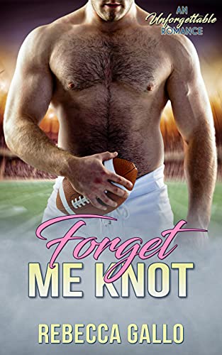 Forget Me Knot (By: Rebecca Gallo) cover