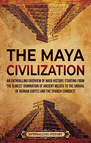 The Maya Civilization