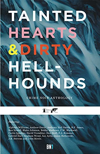 Tainted Hearts & Dirty Hellhounds cover