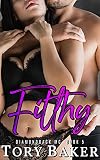 Filthy (Diamondback MC Book 5)